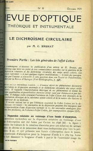 Revue D Optique Théorique Et Instrumentale N° 10 - Le Dichroïsme Circulaire Par G. Bruhat, Détermination Des Facteurs De Réflexion De Quelques Miroirs D Acier Par J. Clavier, Duplicateur Photométrique(...)