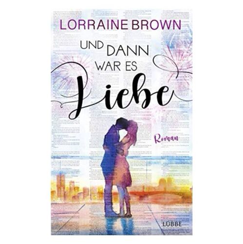 Und Dann War Es Liebe