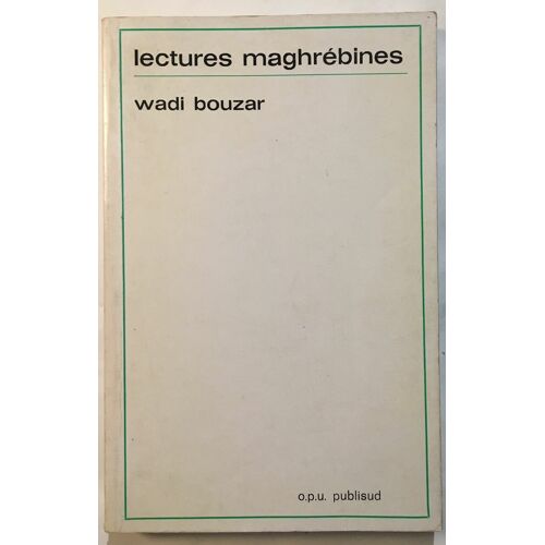 Lectures Maghrébines - Essai