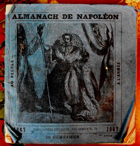 Almanach De Napoléon 1867 - 19ème Année