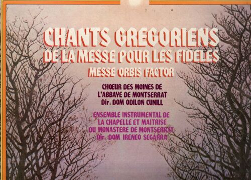 Choeur Des Moines De L'abbaye De Montserrat "Chants Grégoriens De La Messe Pour Les Fidèles" Vinyle 33 T 30 Cm - Lp - Forlane - Alhambra - Discos Columbia Espagne - Carrere