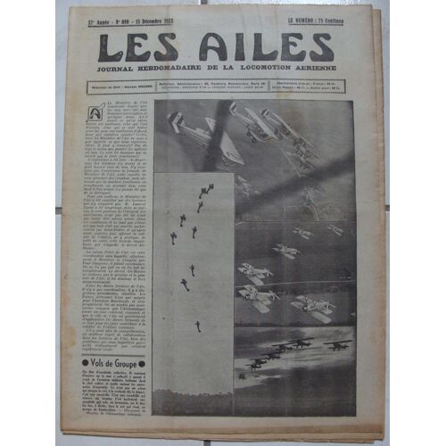 Les Ailes N° 600 ( 15 Décembre 1932 ) : Le Monoplan Fokker F-Xviii / Les Moteurs À Compresseur Hispano-Suiza / L'équivoque De La Guerre De L'air : De Quoi S'agit-Il ?  / La Femme Et L'aviation : ...