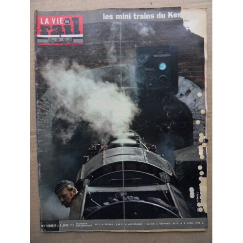 La Vie Du Rail N°1387-08 Avril 1973