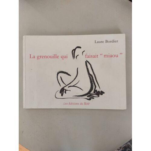 La Grenouille Qui Faisait Miaou