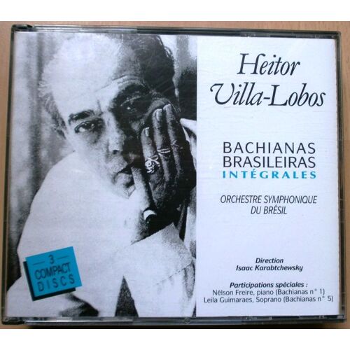 Villa-Lobos: Bachianas Brasileiras Integrales