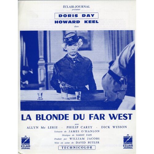 Le Blonde Du Far West, Synopsis, De David Butler, Avec Doris Day, Howard Keel, Allyn Ann Mclerie