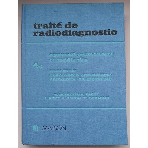 Traité De Radiodiagnostic N° 4