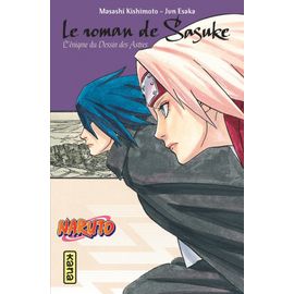 Naruto - Le Roman De Sasuke Retsuden : L'énigme Du Dessin Des Astres