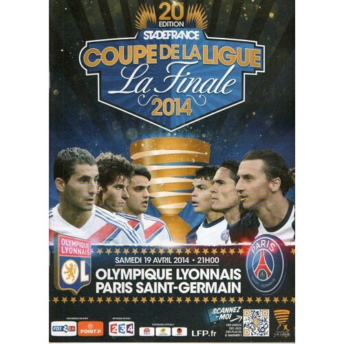 Football  / Dossier De Presse De La Finale De Lac Coupe De La Ligue 2014  ( Ol - Psg ) 0