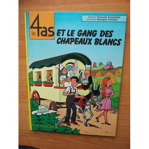 Les 4 As Et Le Gang Des Chapeaux Blancs