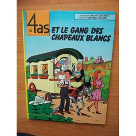 Les 4 As Et Le Gang Des Chapeaux Blancs
