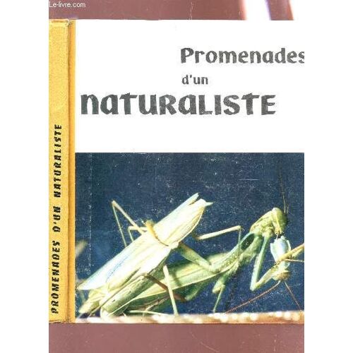 Promenades D'un Naturaliste.