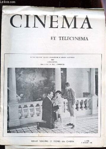 Cinema Et Telecinema - N°370 - 4 Juillet 1967 / Rebecca - Tobrouk - Les Guerriers - L'incompris Etc...