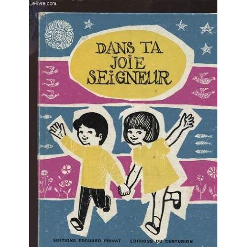 Dans Ta Joie Seigneur.