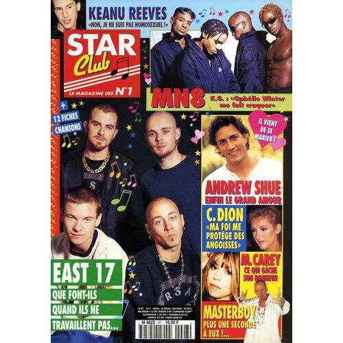 Star Club N°97 Magazine Revue East 17, Melrose Place, Ophélie Winter, Mn8, Masterboy, Mariah Carey, Céline Dion, Keanu Reeves, Devenir Mannequin, Mark Lavoine, Alliance Ethnik, Véronika Loubry, Alexan