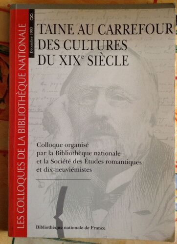 Taine Au Carrefour Des Cultures Du Xixe Siècle