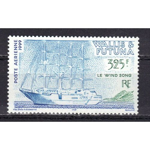 Wallis Et Futuna 1999 Poste Aerienne : Bateau : Le Wind Song : Voilier - Timbre 325 F. Bleu-Vert, Vert Et Bleu Foncé Neuf ** Cote 7 