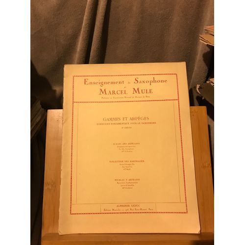 Marcel Mule Enseignement Du Saxophone Gammes Et Arpèges Éditions Leduc Cahier N°3