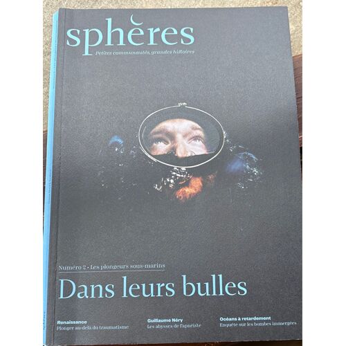 Spheres N 2 : Les Plongeurs Sous-Marins - Dans Leurs Bulles