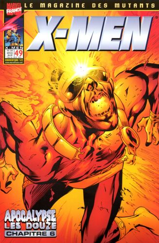 X-Men - Le Magazine Des Mutants N° 49 : Apocalypse : Les Douze (6/6)