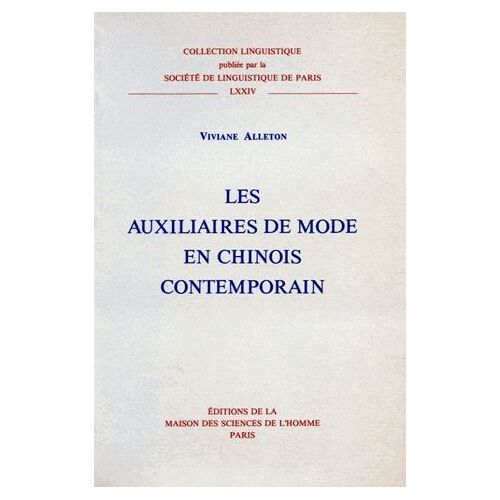 Les Auxiliaires De Mode En Chinois Contemporain