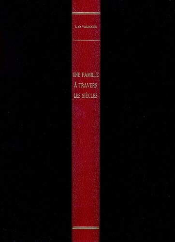 Une Famille À Travers Les Siècles