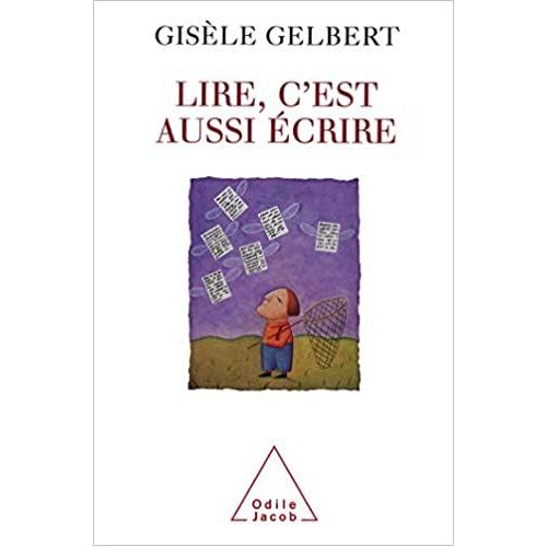 Lire, C'est Aussi Écrire
