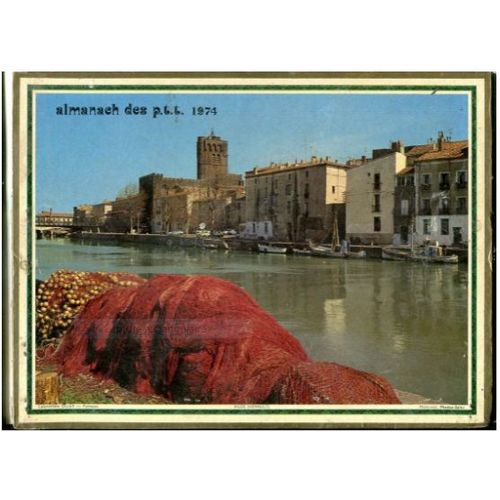 Almanach Des P. T. T. 1974 - " Oller " - Transformé En Porte-Courrier