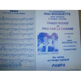 Pampa - Le Tango Rouge - Pris Par Le Charme