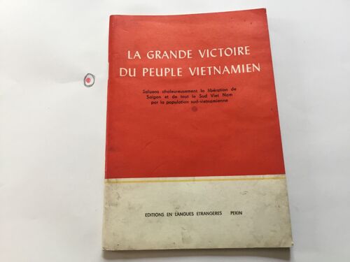La Grande Victoire Du Peuple Vietnamien