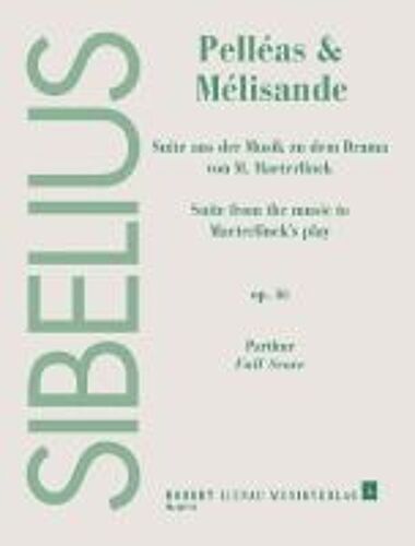 Pelléas Und Mélisande Op. 46 / Conducteur