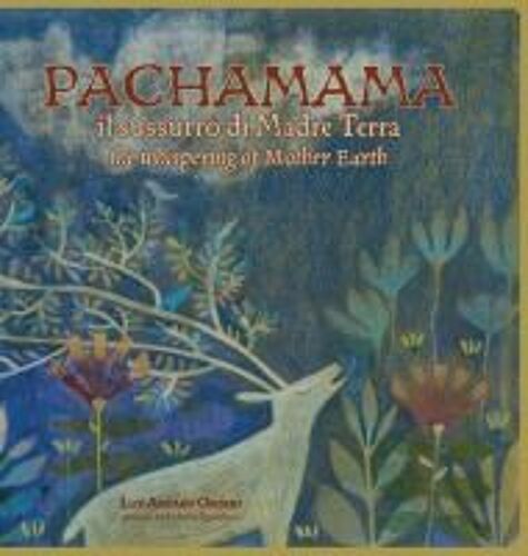 Pachamama Il Sussurro Di Madre Terra