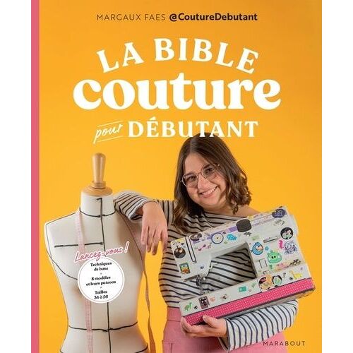 La Bible De La Couture Pour Débutant