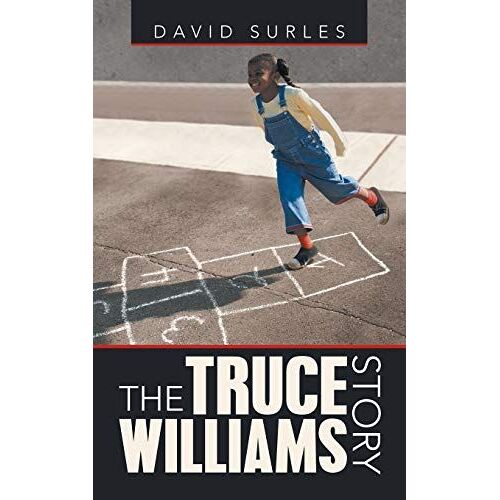 The Truce Williams Story