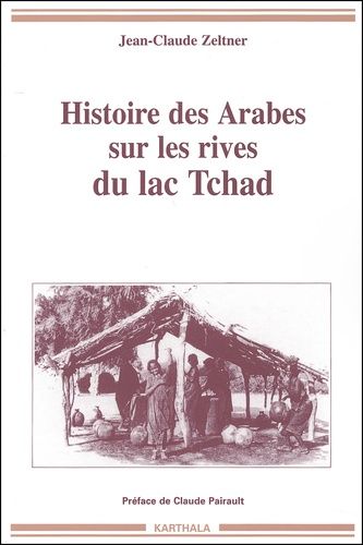 Histoire Des Arabes Sur Les Rives Du Lac Tchad