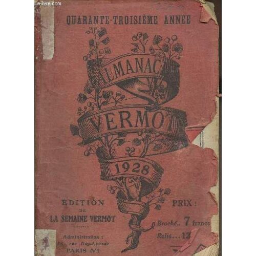 Almanach Vermot 1928 (Quarante-Troisième Année)