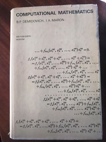 Computational Mathematics - Mir Publishers Moscow - (Boris Pavlovic Demidovich, Isaak Abramovich Maron) - 4ème Édition 1987