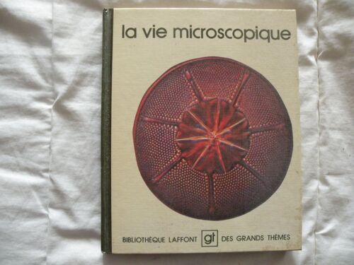 Brade Livre La Vie Microscopique - 1976