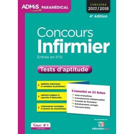 Concours Infirmier - Tests D'aptitude - Entrée En Ifsi - L'essentiel En 22 Fiches - Edition 2017-2018