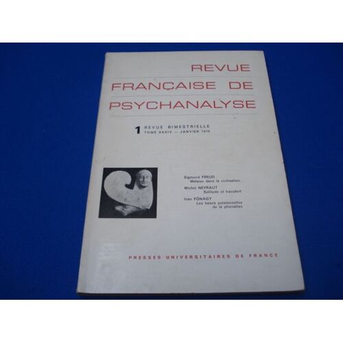 Revue Française De Psychanalyse.  1.  Tomme Xxxiv Janv.  1970