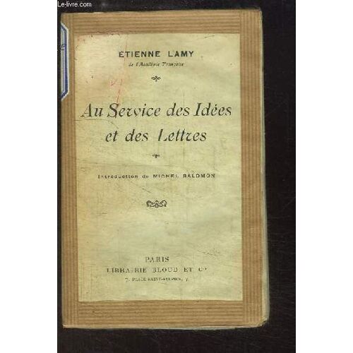 Au Service Des Idées Et Des Lettres