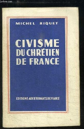 Civisme Du Chrétien De France.
