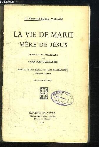 La Vie De Marie, Mère De Jésus.