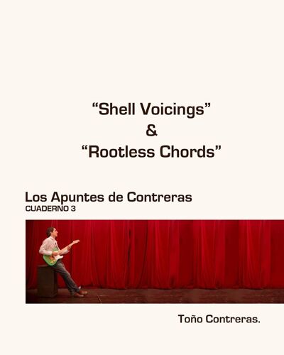 Shell Voicings & Rootless Chords: Los Apuntes De Contreras. Guitarra De Jazz