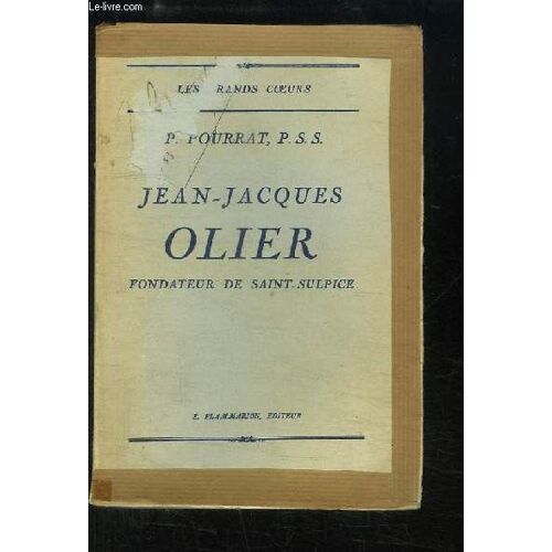 Jean-Jacques Olier, Fondateur De Saint-Sulpice