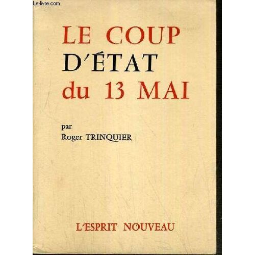 Le Coup D'etat De 13 Mai.