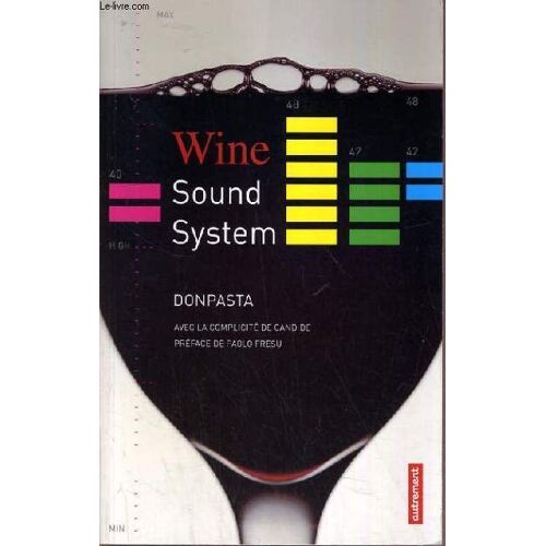 Wine Sound System.