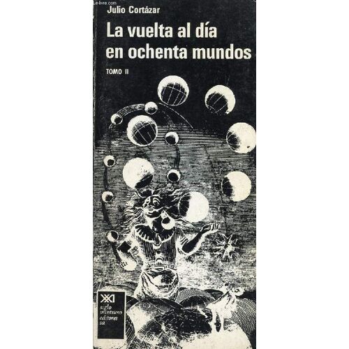 La Vuelta Al Dia En Ochenta Mundos, Tomo Ii