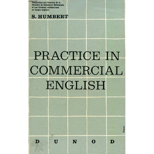 Practice In Commercial English (2nd Year), With Previous Examination Papers