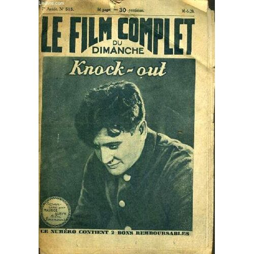 Knock-Out - Le Film Complet Du Dimanche   - 7ème Annee - N°515.